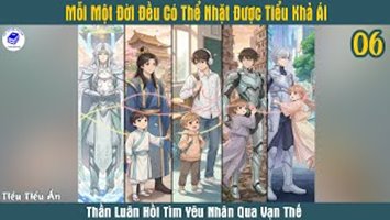 Mỗi Một Đời Đều Có Thể Nhặt Được Tiểu Khả Ái Mỗi Một Đời Đều Có Thể Nhặt Được Tiểu Khả Ái